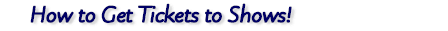 Headline How to Get Tickets